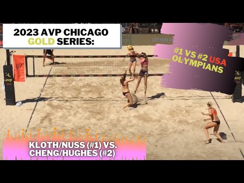 Kloth/Nuss (#1) vs. Cheng/Hughes (#2) - 2023 AVP Chicago Gold Series