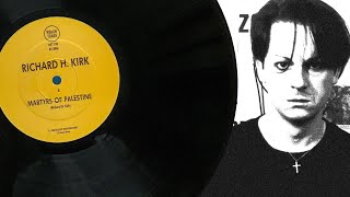 Richard H. Kirk - Martyrs of Palestine (12" single)