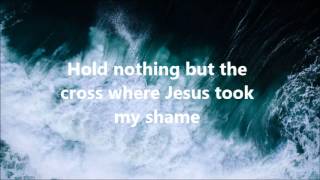 Hillsong Worship - What a Saviour [Lyrics]