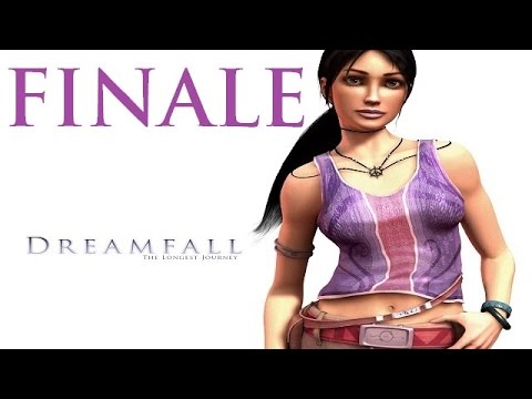 Dreamfall: The Longest Journey | THE END IS NIGH! | Part 30 [FINALE]