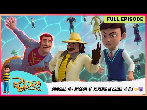 Rudra | रुद्र | Season 5 | Full Episode | Shakaal और Nagesh की Partner in Crime जोड़ी! 🤝😈