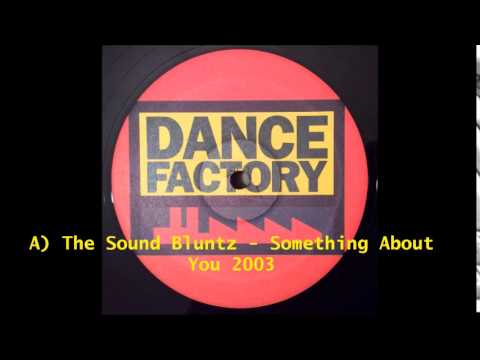 The Sound Bluntz Something About You 2003 (Vinyl Rip) por tony700