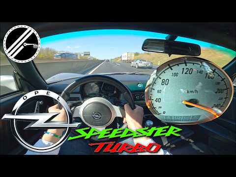 Opel Speedster 2.0 Turbo | 200 PS | Top Speed Drive German Autobahn No Speed Limit POV