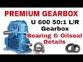 Premium Gear Box U 600 Gearbox Bearing Oilseal Details 6 Inch Premium Worm And Wheel Gearbox