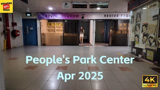 People's Park Center|Apr 2025|Massage Centers|按摩中心|4K|Singapore
