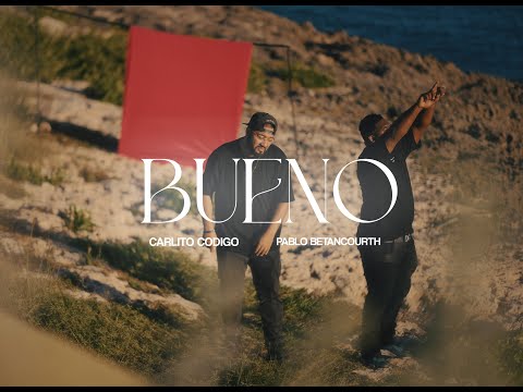 Carlito Codigo, @pablobetanmusic - BUENO (Official Video Music)