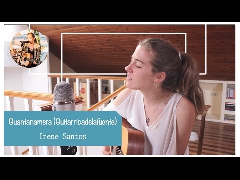 Versión Guantanamera (Guitarricadelafuente)