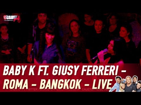 Baby K ft. Giusy Ferreri -  Roma - Bangkok - Live - C’Cauet sur NRJ