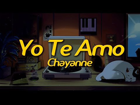 Chayanne - Yo Te Amo (Lyrics)