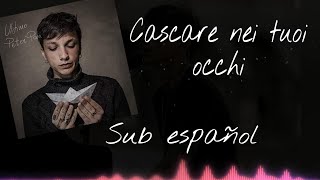 Ultimo - Cascare Nei Tuoi Occhi (Sub español/Subtitulada) Italiano y Español