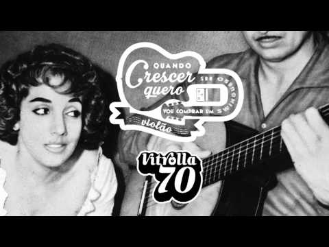 Vitrolla 70 - Rosildo
