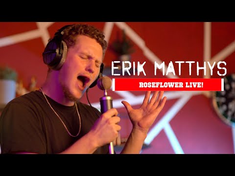 Roseflower LIVE! - Eric Matthys