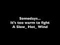 Slow Hot Wind - Johnny Hartman, Karaoke version