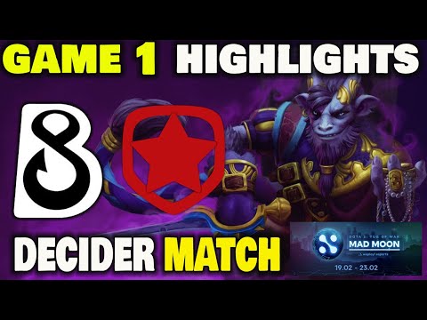 B8 VS GAMBIT GAME 1 Dota 2 Tug of War: Mad Moon Decider Match