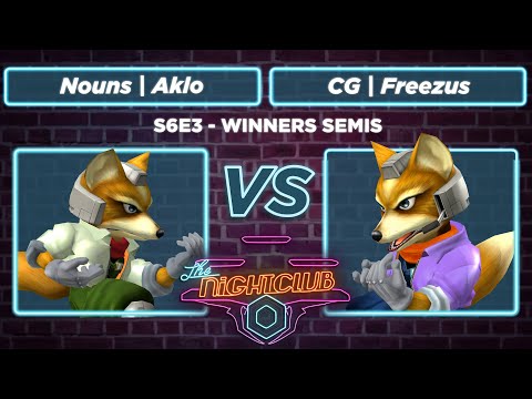 The Nightclub S6E3: Nouns | Aklo vs CG | Freezus - Winners Semis SSBM