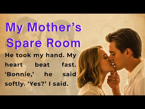 My Mother's Spare Room | Learn English Through Story Level 1 | Graded Reader (A1 | A2) ✅