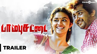 Paambhu Sattai Official Trailer | Bobby Simha, Keerthy Suresh | Ajesh | Adam Dasan