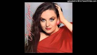 For the Good times by Crystal Gayle