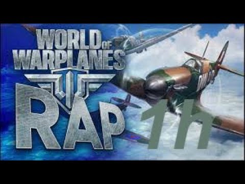 ♫ WORLD OF WARPLANES RAP ♫ 1h