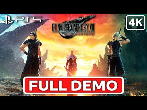 FINAL FANTASY 7 REBIRTH Gameplay Walkthrough FULL DEMO 4K 60FPS PS5 - No Commentary