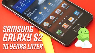 Samsung Galaxy S2, 10 Years Later: Retro Review!