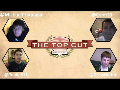 The Top Cut Episode 46 - Part 2