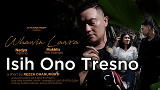 Download lagu ISIH ONO TRESNO - WHAWIN LAWRA mp3