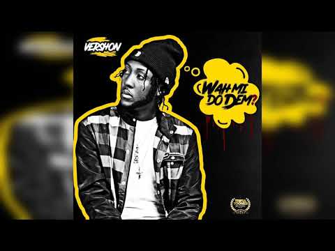 Vershon - Weh Mi Do Dem