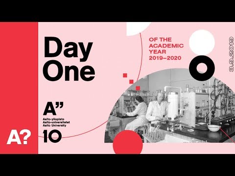Aalto Day One 2019 - Opening ceremony of the Academic Year 2019-2020