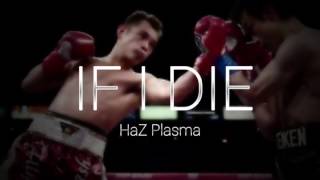 Azad Right - If I Die (ft. Harry Hudson Prod. HUCCI) [RAP] -- Plazma Radi0 !