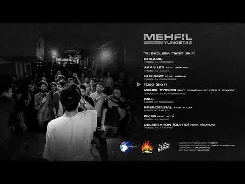 MEHFIL (Full Album) - Yungsta