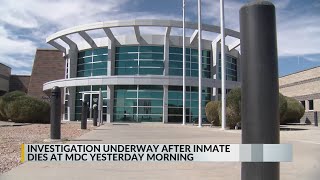 Investigation underway for inmate death at Bernalillo Co. Metropolitan Detention Center