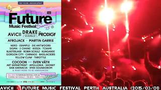Avicii @ Stories World Tour, Future Music Festival Perth, Australia (2015/03/01)