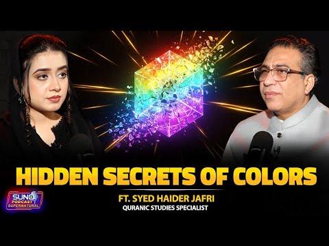 The Hidden Secrets Powers of Colors | How They Control Your Brain? | Ft. Syed Haider Jafri