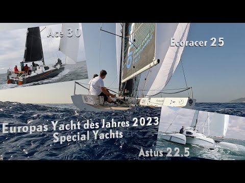 Europas Yacht des Jahres 2023: die besonderen Boote - Nominiert sind Ace 30, Astus 22.5, Ecoracer