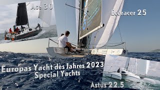 Europas Yacht des Jahres 2023: die besonderen Boote - Nominiert sind Ace 30, Astus 22.5, Ecoracer