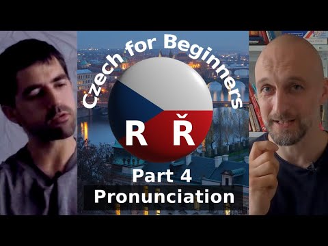 How to read Czech R/Ř - CZECH FOR BEGINNERS - 004 – Pronunciation