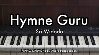 Download lagu Hymne Guru - Sri Widodo | Piano Karaoke by Andre Panggabean mp3