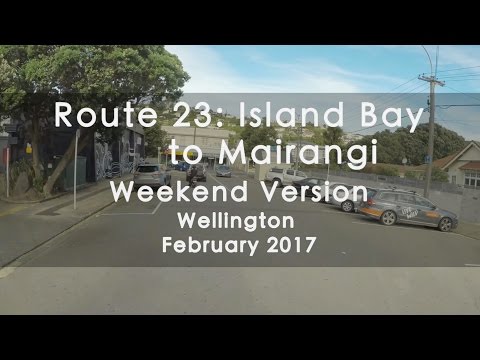 OLD 23 Weekend Bus Route from Island Bay to Mairangi Wellington - Timelapse
