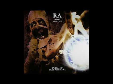 Ebony Dubsters - Ra (Original Sin Remix)