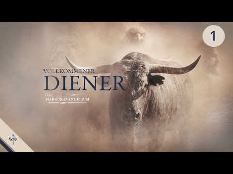Markus - Teil 1 - (Markus 1 ab Vers 1)