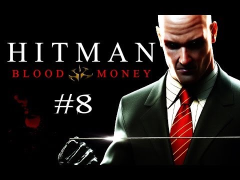 Hitman: Blood Money - Walkthrough Part 8: Death On The Mississippi