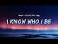 Davido, JAZZWRLD, GL Ceejay - I Know Who I Be (Lyrics)