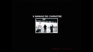 Flavio Giurato - IL MANUALE DEL CANTAUTORE Full Album (Entry-Interbeat, 2007)