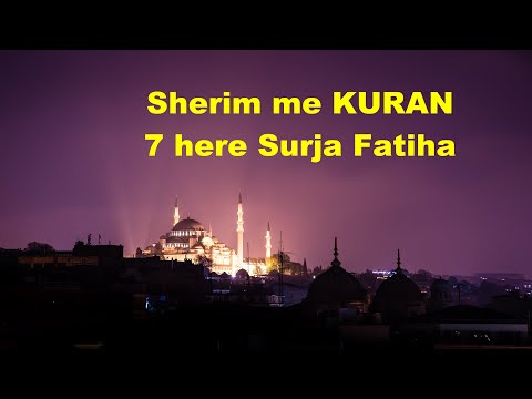 Sherim me Kuran | 7 here Surja Fatiha