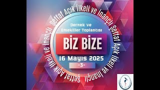 BizBize 3 Toplantısı