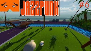 JAZZPUNK Director's Cut 実況Part6