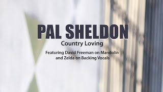 preview picture of video 'Pal Sheldon   Country Loving'