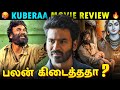 Kuberaa Movie Review Tamil Kubera Tamil Movie Review Kubera Movie Public Review Tamil