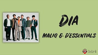 Dia - MALIQ &amp; D&#39;Essentials (Lirik Lagu)